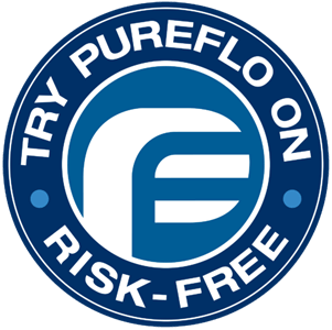 Try PureFlo Risk Free